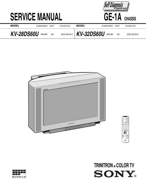 Service manual sony kv 28ds60u kv 32ds60u trinitron color tv. - User manual for rca universal remote.