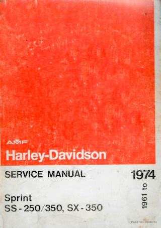 Service manual sprint ss 250350sx 350 1961 1974 harley davidson service manual sprint ss 250350 sx 350. - Solution manual business communication 10th edition lesikar.