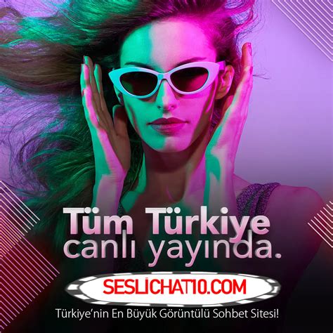 Seslisiteler,Sesli chat,Sesli. 