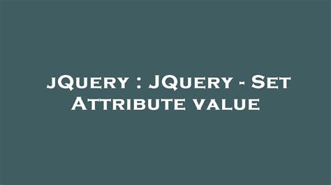 Set attribute jquery.  Learn more.  When mathematicians talk about a set, they...