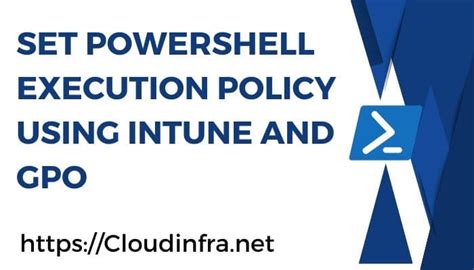 Set powershell execution policy gpo.  PowerShell execution policy helps prevent execut...