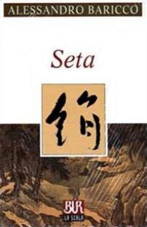 Read Online Seta By Alessandro Baricco