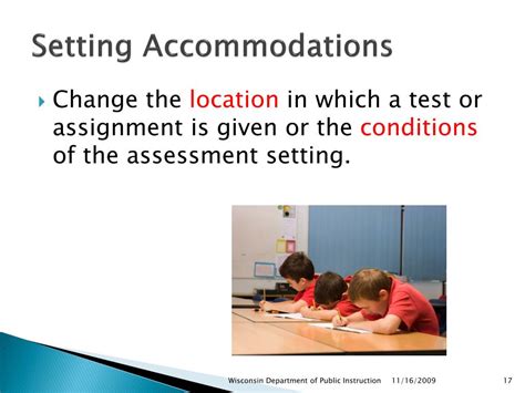 The following is a list of the 4 types of accommodations that special education teachers should consider when developing and creating an IEP: presentation, response, setting, and timing. Provide student access to information in several different ways other than the standard visual or auditory means. Change the way that instructions, directions .... 