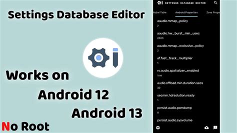 Settings database editor android 14.  Ignore any warnings about compatibility with older Andro...