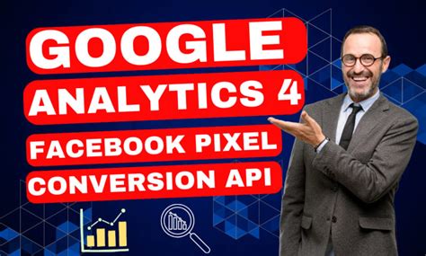 Setup google analytics 4, facebook pixel conversion api, ga4 …