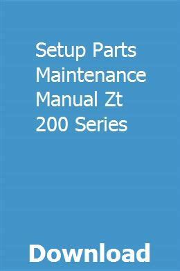 Setup parts maintenance manual zt 200 series. - Älteste deutsche litteratur bis um das jahr 1050..