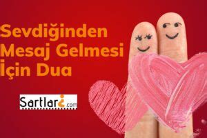 Sevdiğinin mesaj atması için dua Şartları Neler. 