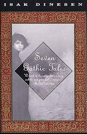 Seven Gothic Tales (Vintage International) IndieBound.org