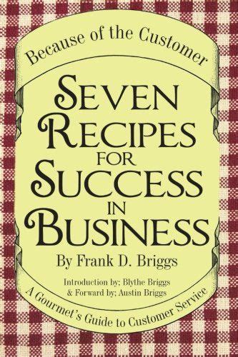 Seven recipes for success in business a gourmets guide to customer service. - Mécanique ondulatoire du photon et théorie quantique des champs..