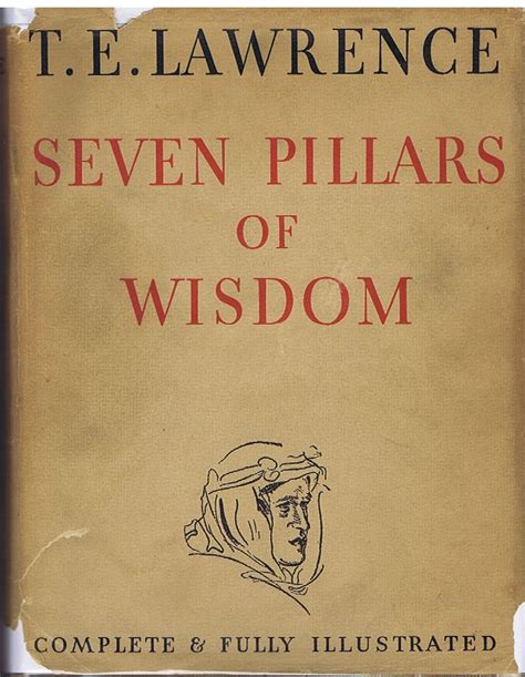Read Online Seven Pillars Of Wisdom A Triumph By Te Lawrence