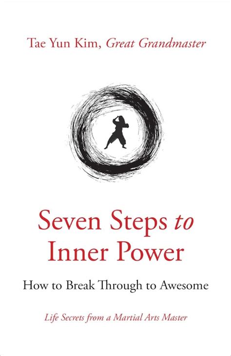 Read Online Seven Steps To Inner Power Workbook By Tae Yun Kim