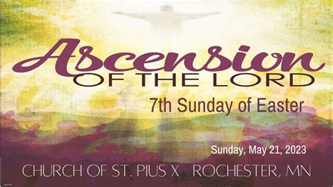 Seventh Sunday of Easter and Ascension (C), Conversations with ...