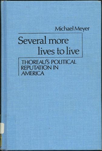 Several More Lives to Live: Thoreau