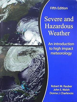 Severe and hazardous weather an introduction to high impact meteorology. - 2009 mini cooper s repair manual.