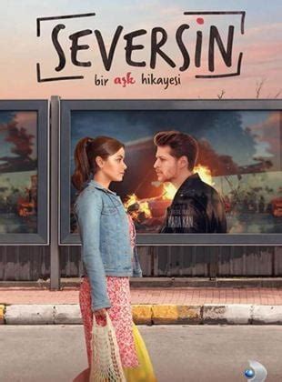 Seversin Dizi 2022. 