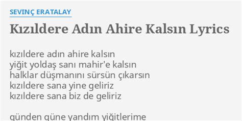 Sevinç Eratalay Kızıldere Adın Ahire Kalsın Lyrics Musixmatch. 