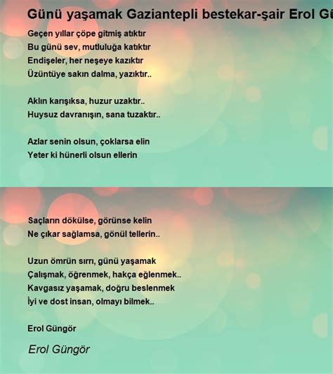 Sevmek bir suç gibi Gaziantepli bestekar ve şair Erol Güngör şiiri. 