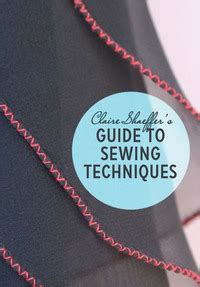Sewing techniques from claire shaeffer s fabric sewing guide claire shaeffer. - The shredder test a step by step guide to writing winning proposals.