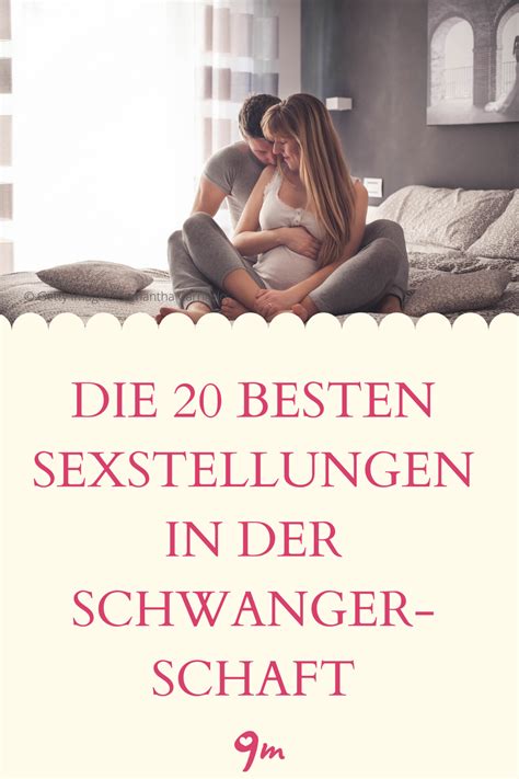 Sex Stellungen Schwanger Werden