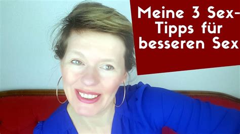 Sex Tipps Für Besseren Sex