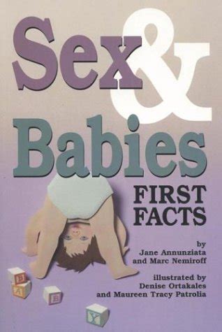 Read Online Sex  Babies First Facts By Jane Annunziata