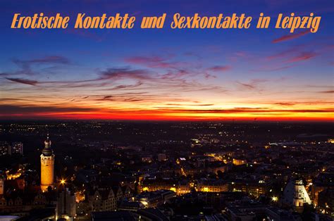 Sexkontakte In Leipzig