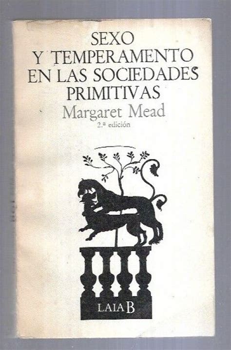 Sexo y temperamento en tres sociedades primitivas / sex and temperament in three primitive societies (surcos). - Lister petter diesel service manual ava1.