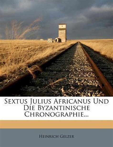Sextus julius africanus und die byzantinische chronographie. - Evinrude repair manual 1997 9 9.