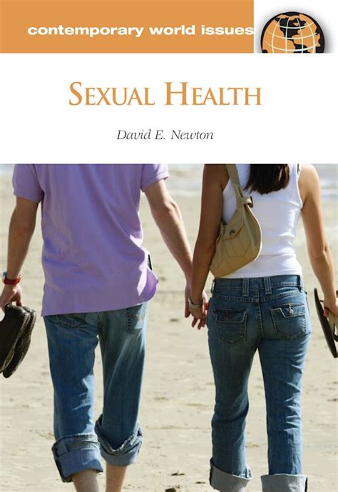 Sexual Health A Reference Handbook Contemporary World Issues