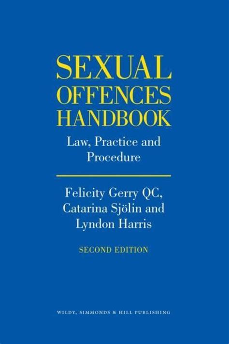 Sexual offences handbook by felicity gerry. - Ais romney solutions manual 12th edition.