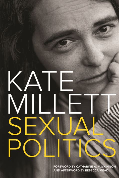 Read Sexual Politics By Kate Millett