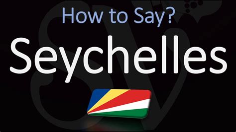 Seychelles pronunciation. Things To Know About Seychelles pronunciation. 