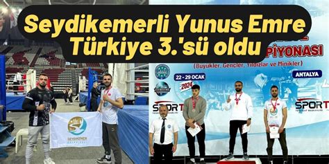 Seydikemerli Yunus Emre Türkiye 3.’sü oldu İhlas Haber Ajansı