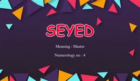 Seyed Name Meaning - Origin, Religion of Baby Boy Name Seyed