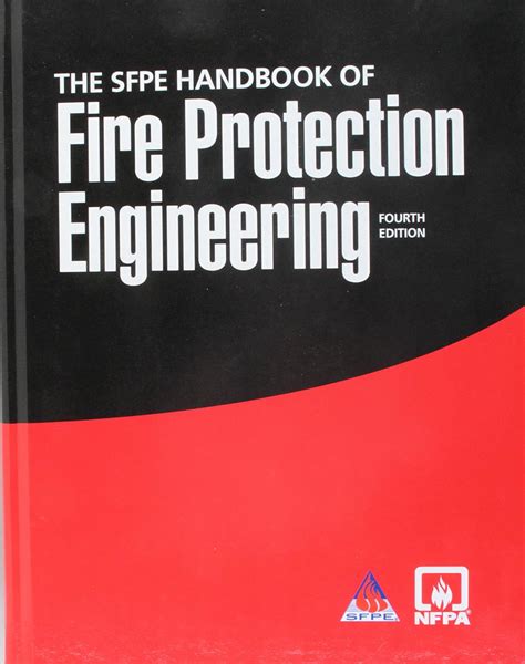 Sfpe Handbook Of Fire Protection Engineering 3rd Edition