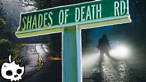 Shades of death road. In rural Warren County, New Jersey the darkly named Shades of Death Road has unsurprisingly accrued a number of terrifying legends and seems to be spawning more supposedly haunted locales... 