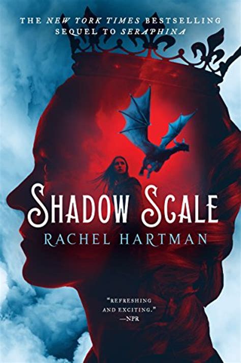 Read Online Shadow Scale A Companion To Seraphina Seraphina 2 By Rachel Hartman