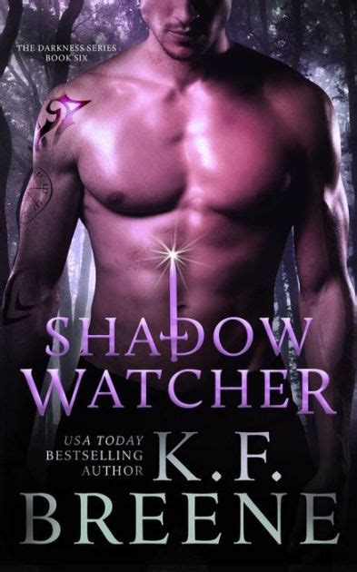 Full Download Shadow Watcher Darkness 6 By Kf Breene