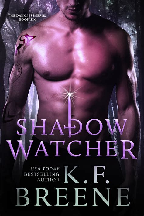 Full Download Shadow Watcher Darkness 6 By Kf Breene