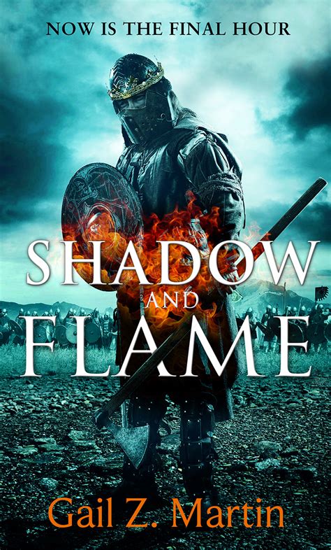 Read Online Shadow And Flame Ascendant Kingdoms 4 By Gail Z Martin