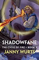 Download Shadowfane The Cycle Of Fire 3 By Janny Wurts