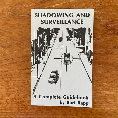 Shadowing and surveillance a complete guidebook. - Entre la genealogía y la historia.