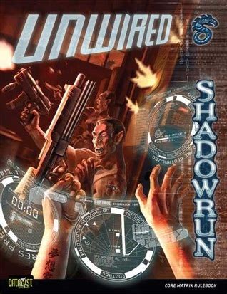 Full Download Shadowrun Unwired By Anonymous
