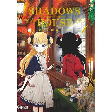 Shadows House - Tome 01