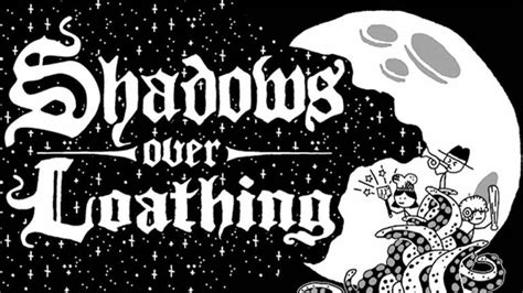 Shadows over loathing. Things To Know About Shadows over loathing. 