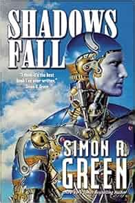 Read Online Shadows Fall By Simon R Green