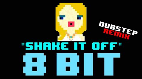 Shake It Off (8 Bit Remix Cover Version) [Tribute to Taylor …