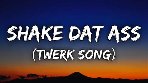 Shake shake that ass.  Disco Stream Shake Dat Ass (Twerk Song) [feat.  Megan Thee S...