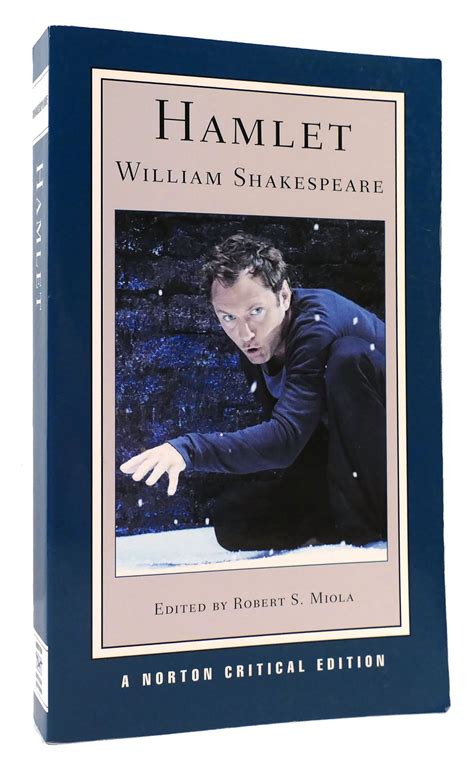 Shakespeare, William. Hamlet. Ed. Robert S. Miola.