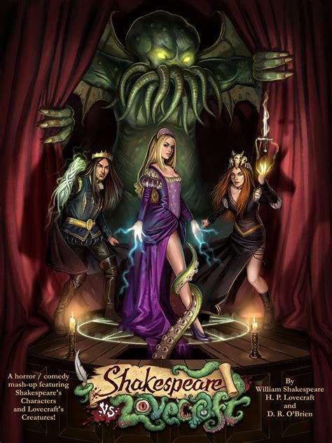 Read Online Shakespeare Vs Lovecraft A Horror Comedy Mashup Featuring Shakespeares Characters And Lovecrafts Creatures By Dr Obrien